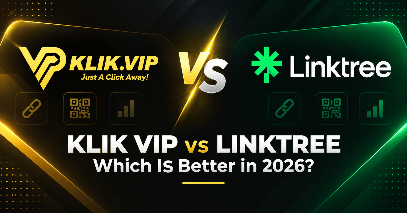 Klik VIP vs Linktree comparison for bio links, short links, QR codes and digital marketing tools